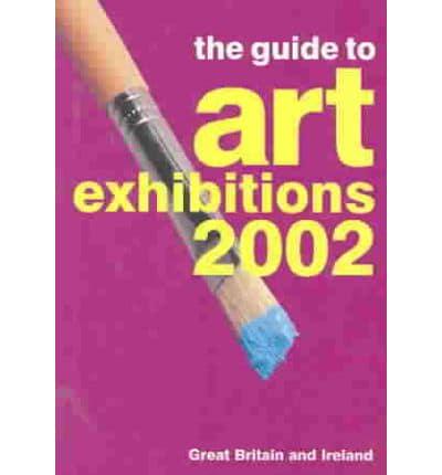 The Guide to Art Exhibitions, 2002
