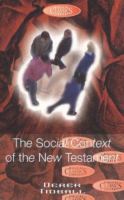 The Social Context of the New Testament