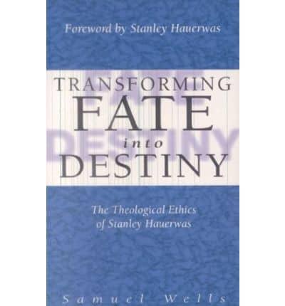 Transforming Fate Into Destiny