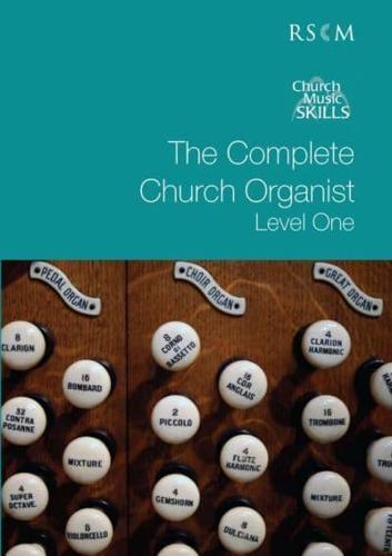 The Complete Church Organist Level I