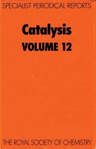 Catalysis. Volume 12