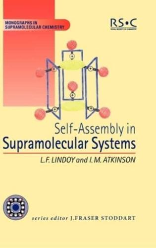 Self-Assembly in Supramolecular Systems