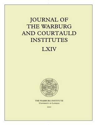 Journal of the Warburg and Courtauld Institutes. V. 64 (2001)