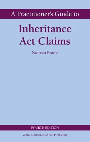 A Practitioner's Guide to Inheritance Act Claims