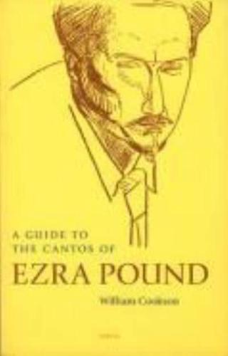 A Guide to the Cantos of Ezra Pound