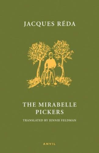 The Mirabelle Pickers
