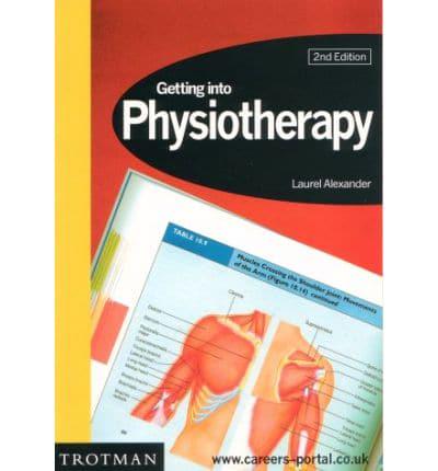 Getting Into Physiotherapy