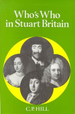 Who's Who in Stuart Britain