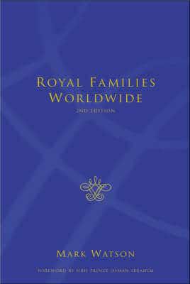 Royal Families Worldwide