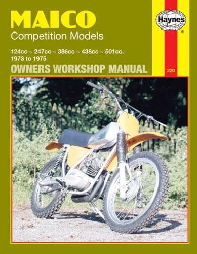 Maico Competition Models Owners Workshop Manual