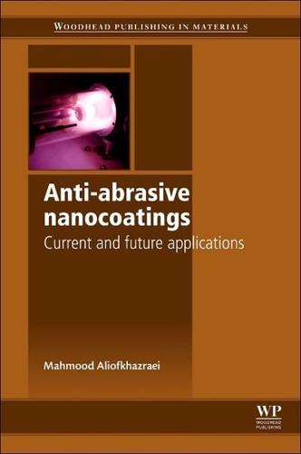 Anti-Abrasive Nanocoatings