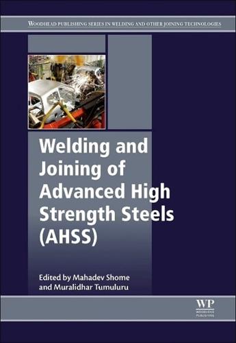 Welding and Joining of Advanced High Strength Steels (AHSS)