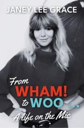 From WHAM! To WOO
