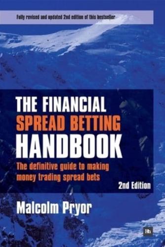 The Financial Spread Betting Handbook