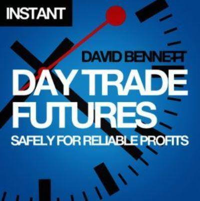 Day Trade Futures Safely For Reliable Profits