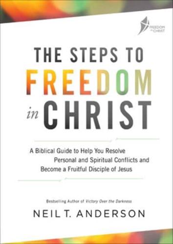 Steps to Freedom in Christ. Workbook
