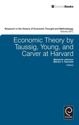 Economic Theory by Taussig, Young, and Carver at Harvard 1921-1922