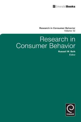 Research in Consumer Behavior. Volume 12