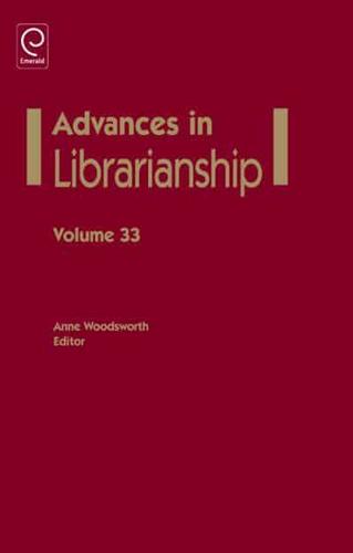 Advances in Librarianship. Vol. 33