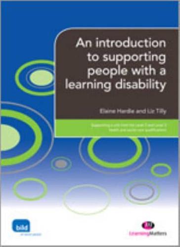 An Introduction to Supporting People With a Learning Disability