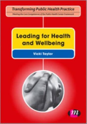 Leading for Health and Wellbeing