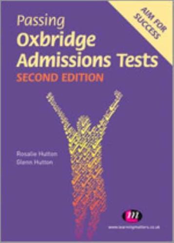 Passing the Oxbridge Admissions Tests