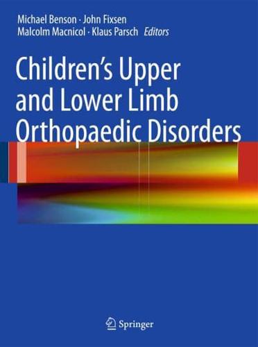 Children's Upper and Lower Limb Orthopaedic Disorders