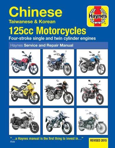 Chinese, Taiwanese & Korean 125Cc Motorcycles Service and Repair Manual