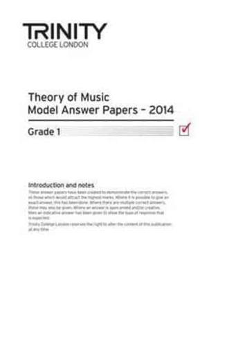 Trinity College London Music Theory Model Answer Papers (2014) Grade 1