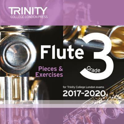 Trinity College London: Flute Exam Pieces Grade 3 2017 - 2020 CD