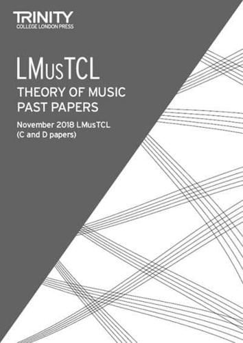 Trinity College London Theory of Music Past Papers (Nov 2018) LMusTCL