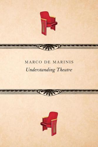 Understanding Theatre