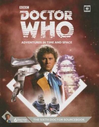 The Sixth Doctor Sourcebook