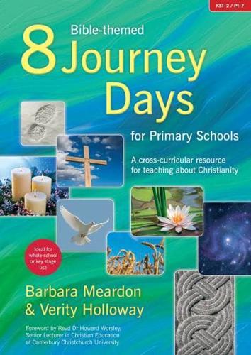 8 Bible-Themed Journey Days for Primary Schools