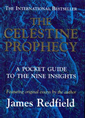 Celestine Prophecy: A Pocket Guide To The Nine Insights