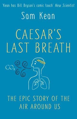 Caesar's Last Breath