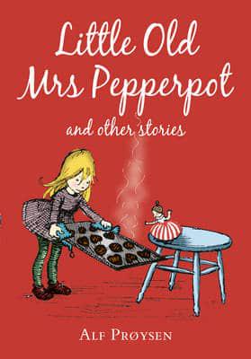Little Old Mrs Pepperpot and Other Stories
