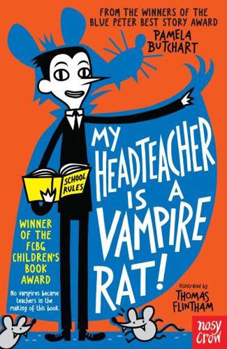 My Head Teacher Is a Vampire Rat!