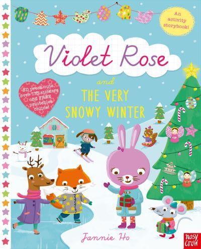 Violet Rose and the Very Snowy Winter