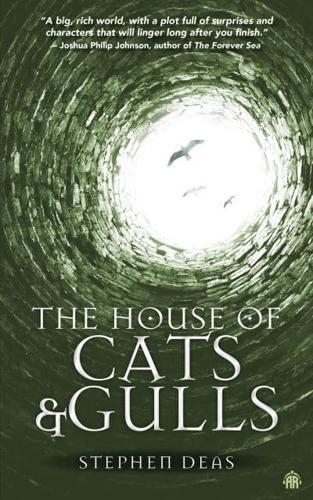 The House of Cats and Gulls