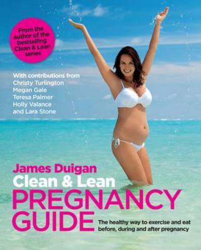Clean and Lean Pregnancy Guide