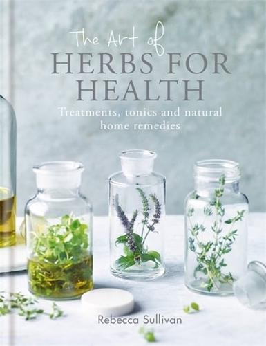 The Art of Natural Herbs for Health