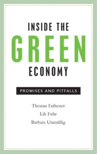 Inside the Green Economy