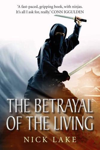 The Betrayal of the Living