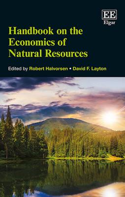 Handbook on the Economics of Natural Resources