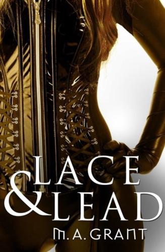 Lace & Lead