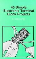 45 Simple Electronic Terminal Block Projects
