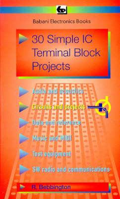 30 Simple IC Terminal Block Projects