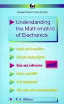 Understanding the Mathematics of Electronics