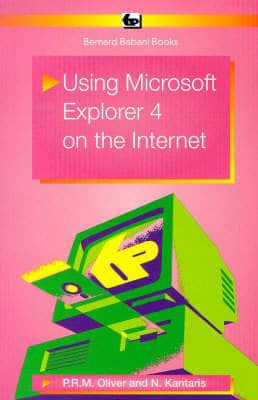 Using Microsoft Explorer 4 on the Internet